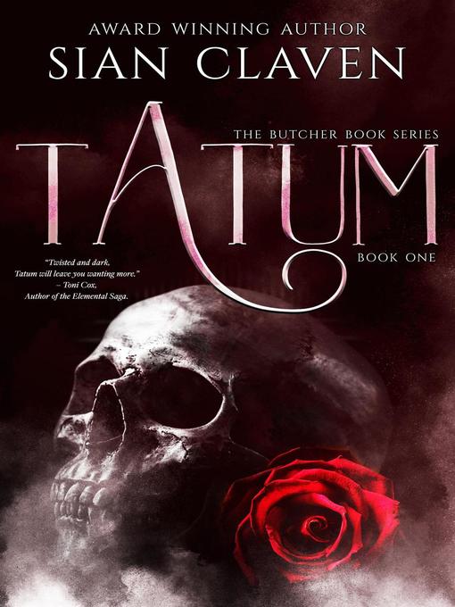 Title details for Tatum by Sian B. Claven - Available